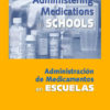 Administering Medications In Schools - DVD