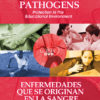 Bloodborne Pathogens: Protection In The Educational Environment - Handbook