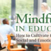 Mindfulness in Education - Unlimited Access DVD