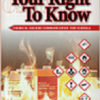 Your Right To Know: Chemical Hazard Communication For Schools - Handbook